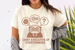 Chief Executive of Overthinking PNG, Funny Overthinking Product Image 4