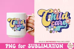 Retro Day Care Teacher Png, Child care sublimation Product Image 2