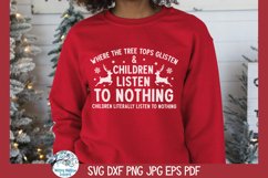 Children Listen To Nothing SVG | Funny Christmas Quote Product Image 4