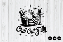 Chill out Fully SVG, Summer Frog SVG, Relax Vibes SVG Product Image 1