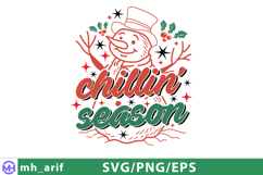 Chillin&#039; Season Christmas Hand-Drawn SVG T-shirt Design Product Image 1
