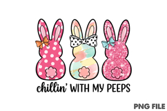Chillin with my peeps png Product Image 1