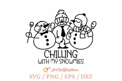 Chilling with my snowmies svg, Snowman svg Product Image 1