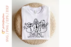 Chilling with my snowmies svg, Snowman svg Product Image 2