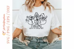 Chilling with my snowmies svg, Snowman svg Product Image 3