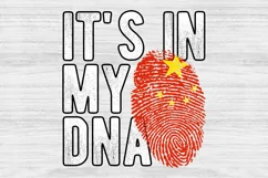 It's in my DNA China Flag Fingerprint PNG Sublimation Product Image 1