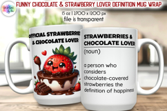 Funny Chocolate Strawberry Lover Mug Wrap, Food Lover Mug Product Image 1