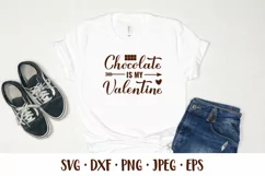 Chocolate is my Valentine SVG. Funny Valentines quote Product Image 2