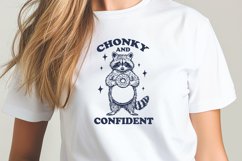 Funny Raccoon SVG - Chonky and Confident | Body Positive PNG Product Image 2