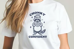 Funny Raccoon SVG - Chonky and Confident | Body Positive PNG Product Image 2