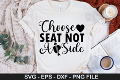 Couple SVG Design - Choose A Seat Not A Side Product Image 2