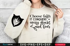Choose Faith It Conquers Sleeve SVG, Christian SVG Design Product Image 1