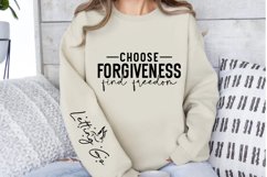 Choose Forgiveness Find Freedom Sleeve SVG Product Image 3