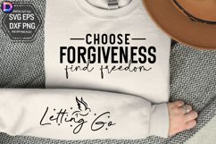 Choose Forgiveness Find Freedom Sleeve SVG Product Image 1