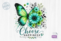 Choose Happiness Butterfly Floral PNG Product Image 2