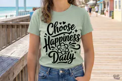 Choose Happiness Daily SVG PNG Inspirational Quote Product Image 3