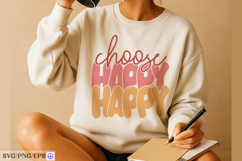 Vibrant choose happy t shirt design with colorful typograpy Product Image 4