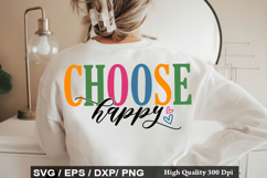 Choose Happy - Motivational SVG Design Product Image 1