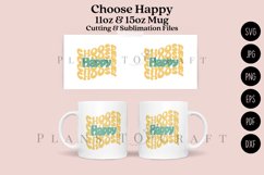 choose happy positive quotes coffee glass wrap svg glass mug svg presized for 11oz and 15oz glass ready to cut and sublimation files
