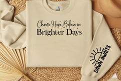 Choose Hope Believe in Brighter Days Sleeve SVG Product Image 2