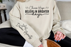 Choose Hope Believe in Brighter Days Sleeve SVG Design Product Image 2
