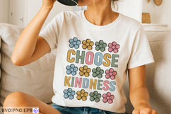 Choose Kindness SVG Inspirational Daisy Positive Quote PNG Product Image 2