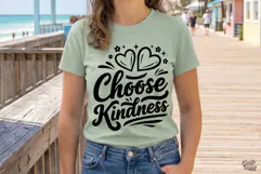 Choose Kindness SVG PNG Inspirational Positive Quote Product Image 3