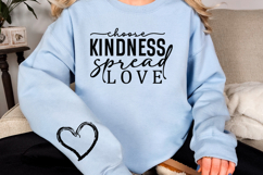 Choose kindness spread love Sleeve SVG Product Image 2