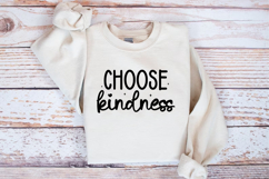 Choose kindness SVG, Positive vibes SVG, Inspirational art Product Image 2