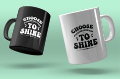 Choose to Shine Typography Quotes T-shirt Design