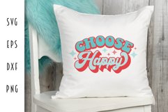 Retro Motivational SVG - Choose Happy Cut File Product Image 3