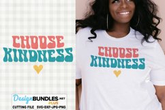 Choose Kindness SVG | Retro T-Shirt SVG Product Image 1