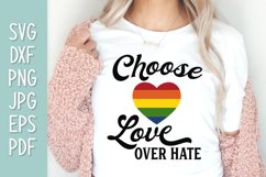Choose Love Over Hate SVG | LGBTQ Awareness Product Image 1