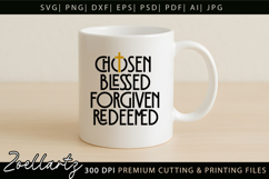Chosen Blessed SVG Jesus Faith Christian T-shirt Mug Design Product Image 4