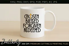 Chosen Blessed SVG Jesus Faith Christian T-shirt Mug Design Product Image 4