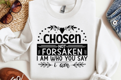 Chosen not forsaken i am SVG, Christian SVG Product Image 1