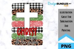 Christ Is The Reason - Christmas Sublimation PNG Product Image 1
