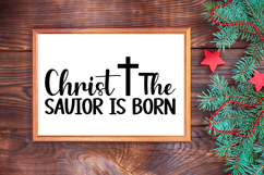 Christ the Savior Is Born Sign SVG, Farmhouse Christmas Sign Product Image 3