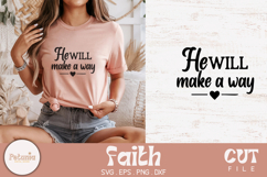Christian t-shirt mockup with “He Will Make a Way” SVG design in black text with heart detail