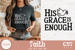 Christian t-shirt with “His Grace Is Enough” SVG design featuring a dove and modern typography