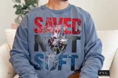 Saved Not Soft Christian PNG Product Image 7