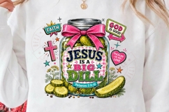 Christian Pickle PNG Jesus Is A Big Dill Funny Faith Design Product Image 2