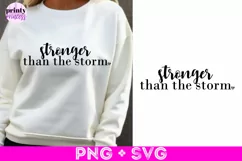 Stronger Than the Storm Svg, Inspirational Quote SVG Product Image 5