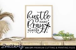 Hustle Hard Pray Harder Christian Quote SVG PNG EPS DXF Product Image 3