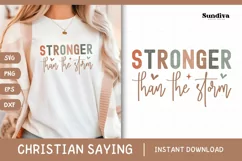 Christian Quotes SVG | Stronger Than The Storm Product Image 1