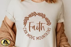 Faith SVG Christian Quote SVG Faith Can Move Mountains SVG Product Image 5
