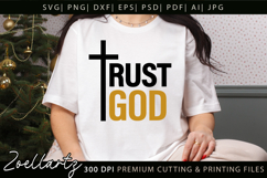 Trust God Christian Quote SVG Jesus Faith Cross T-shirt Mug Product Image 1