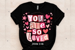Christian Valentines You Are So Loved PNG, John 3:16 Product Image 5