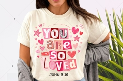 Christian Valentines You Are So Loved PNG, John 3:16 Product Image 10