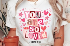 Christian Valentines You Are So Loved PNG, John 3:16 Product Image 11
